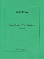 Fantasie sur Veni creator pour orgue - Denis Bédard