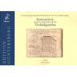Instruction oder eine Anweisung auff der Viola da gamba - Anonymus