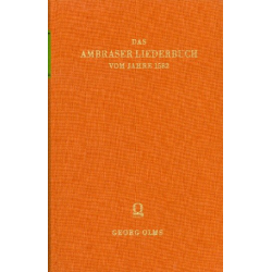 Das Ambraser Liederbuch vom Jahre 1582