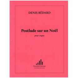 Postlude sur un noel - Denis Bédard