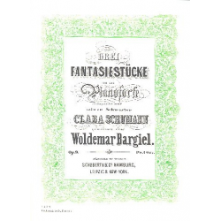 3 Fantasiestücke op.9 für Klavier - Woldemar Bargiel