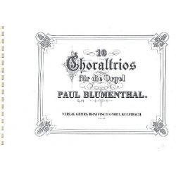 10 Choraltrios op.71 für Orgel