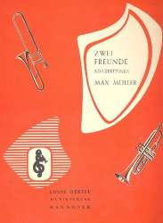 Zwei Freunde Konzertpolka - Max Möller