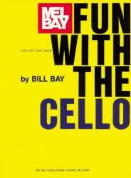 Fun with the cello level one - Bill Bay