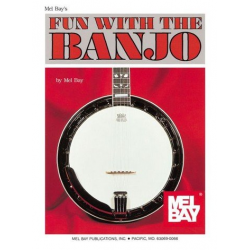 Fun with the Banjo - Mel Bay