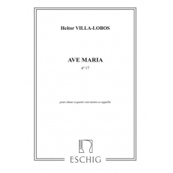 Ave Maria no.17 : pour choeur mixte - Heitor Villa-Lobos