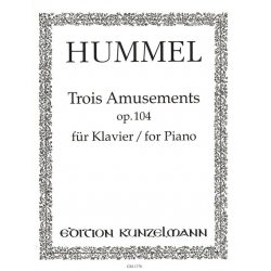 3 Amusements op.104 : für Klavier - Johann Nepomuk Hummel