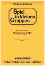 MUSIKALISCHE BILDER BAND 1 : - Hermann Regner
