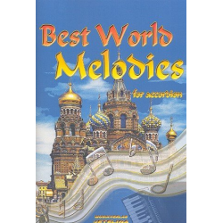 Best World Melodies: für Akkordeon