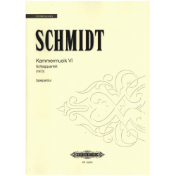 KAMMERMUSIK VI : SCHLAGQUARTETT, - Christfried Schmidt