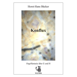 Konflux Orgelfantasie über E und H - Horst-Hans Bäcker