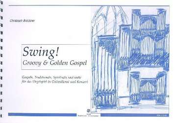 Swing  - Groovy & golden Gospel - Christoph Brückner