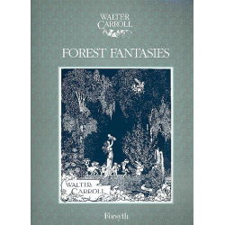 Forest Fantasies 9 short - Walter Carroll