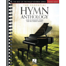 The Essential Hymn Anthology - Phillip Keveren