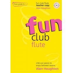 Fun Club Flute Grade 0-1 -Alan Haughton