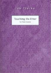 Touching the Ether - Ian Clarke