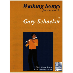 Walking Songs - Gary Schocker