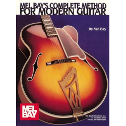 Complete Method for modern guitar - Mel Bay