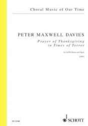 Prayer of Thanksgiving in Times of - Sir Peter Maxwell Davies