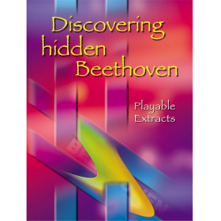 Discovering Hidden Beethoven - Ludwig van Beethoven