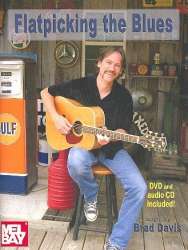 Flatpicking the Blues (+CD +DVD-Video): - Brad Davis