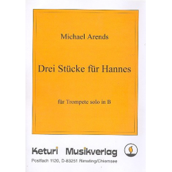 3 Stücke für Hannes für Trompete - Michael Arends
