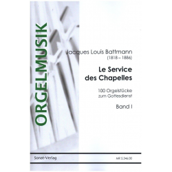 Les services des chapelles Band 1 : - Jacques-Louis Battmann