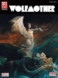 Wolfmother: songbook vocal/guitar/tab
