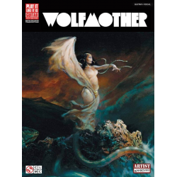 Wolfmother: songbook vocal/guitar/tab