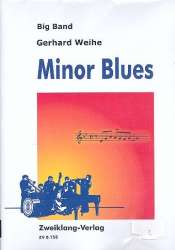 Minor Blues: für Big Band - Gerhard Weihe