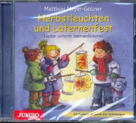 Herbstleuchten und Laternenfest -Matthias Meyer-Göllner