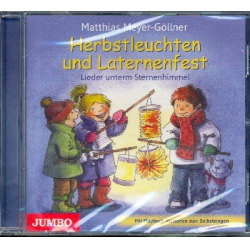 Herbstleuchten und Laternenfest - Matthias Meyer-Göllner