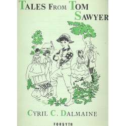 Tales from Tom Sawyer for piano - Cyril C. Dalmaine