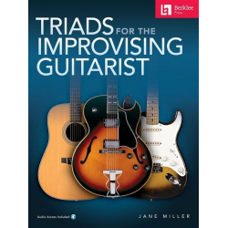 Triads for the Improvising Guitarist - Jane Miller