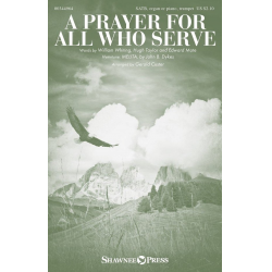 A Prayer for All Who Serve -John B. Dykes / Arr.Gerald Custer