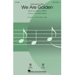 We Are Golden -Mika / Arr.Alan Billingsley