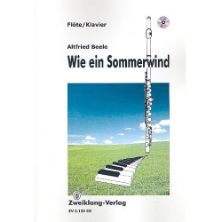 Wie ein Sommerwind (+CD) für Flöte - Altfried Beele