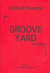 Groove Yard - Eckhard Kopetzki