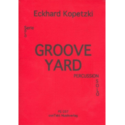 Groove Yard -Eckhard Kopetzki