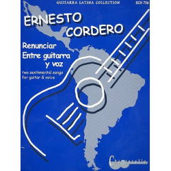 Renunciar  and  Entre Guitarra - Ernesto Cordero