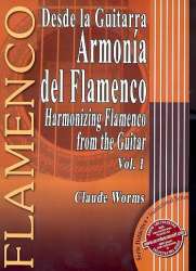 Armonía del Flamenco vol.1: - Claude Worms