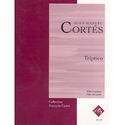 Triptico pour flûte et guitare - Juan Manuel Cortés