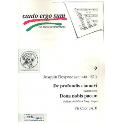 De profundis clamavi  und  Dona nobis - Josquin Despres