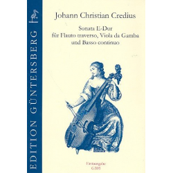 Sonate E-Dur für Traversflöte, - Johann Christian Credius