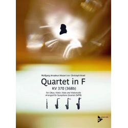 Quartet in F KV 370 (368b) - for Oboe, Violin, Viola and Violoncello - Wolfgang Amadeus Mozart / Arr. Christoph Enzel