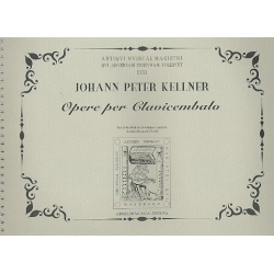 Opere per clavicembalo - Johann Peter Kellner