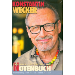 Ohne Warum - Wut und Zärtlichkeit - Konstantin Wecker