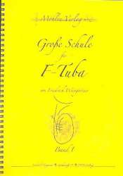 Große Schule Band 1 für Tuba in F - Friedrich Weingärtner