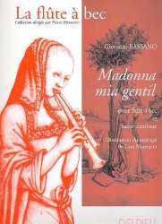 Madonna mia gentil - Giovanni Bassano