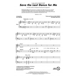 Save the Last Dance for Me - Doc Pomus & Mort Shuman / Arr. Ed Lojeski